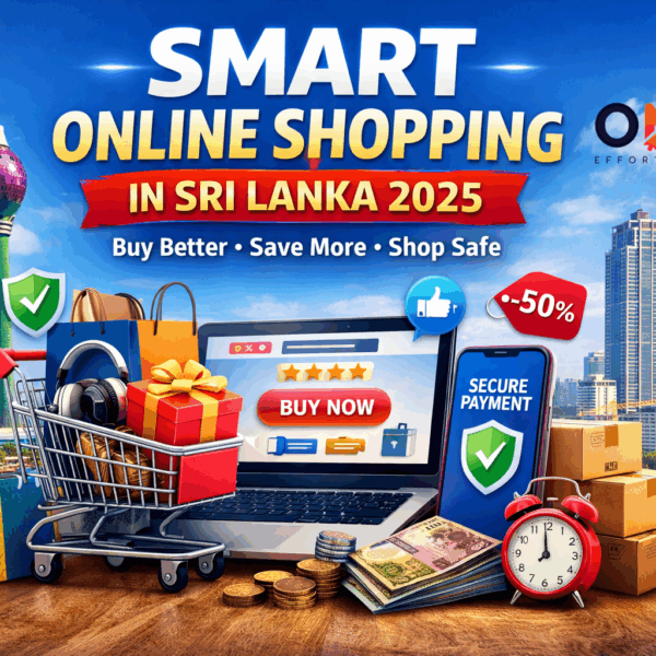 Smart Online Shopping in Sri Lanka (2025): How to Buy Better, Save More & Avoid Common Mistakes